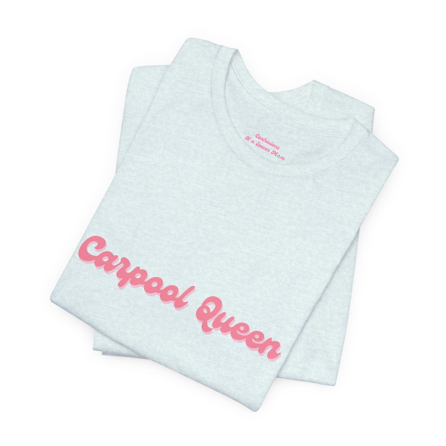 Carpool Queen Pink Design | Unisex Jersey Short Sleeve Tee
