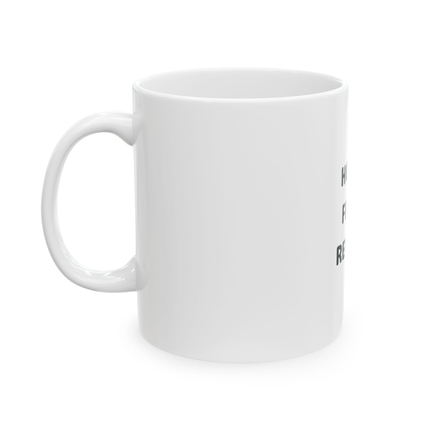 Hotel. Field. Repeat. Ceramic Mug | White