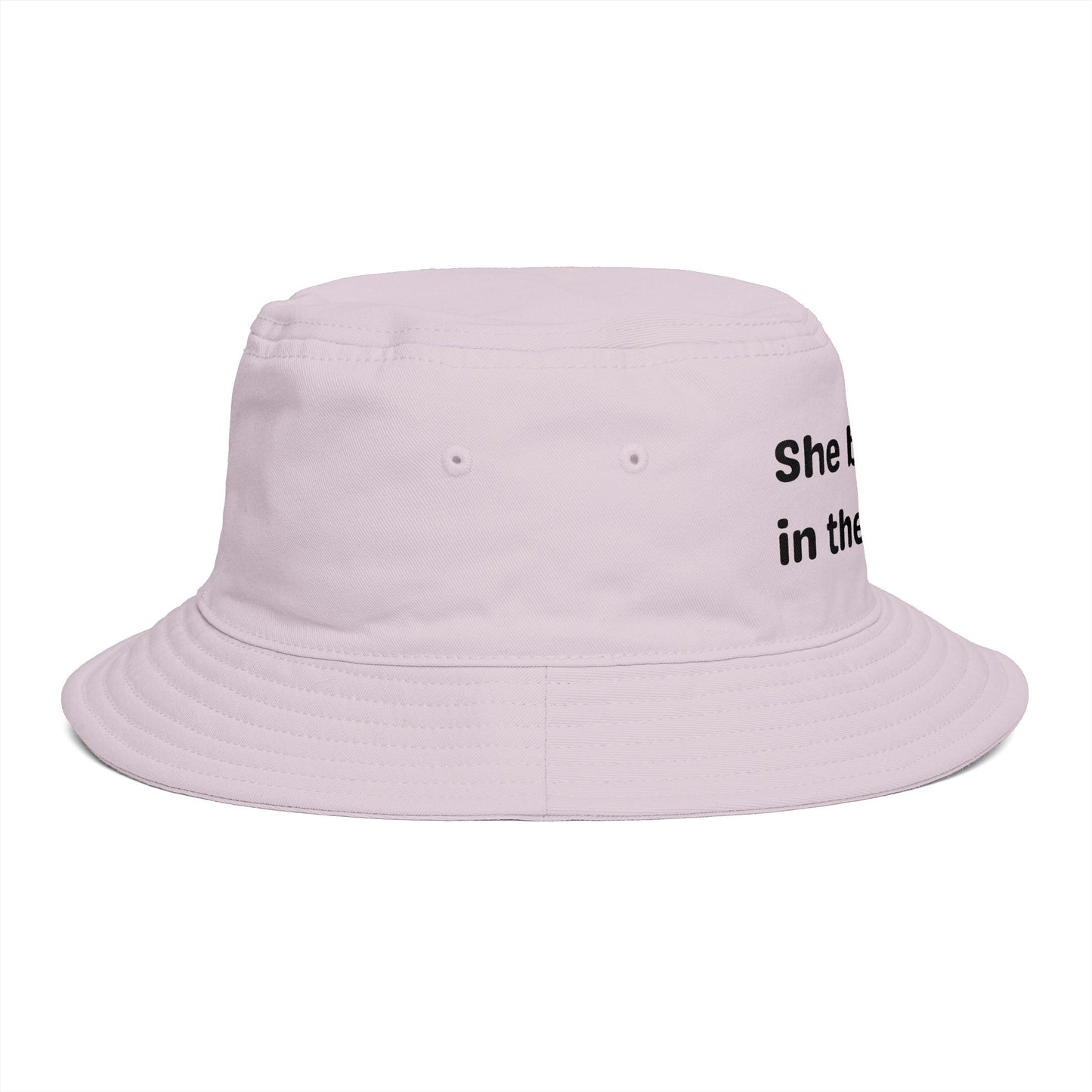 She Believed in Them First | Bucket Hat