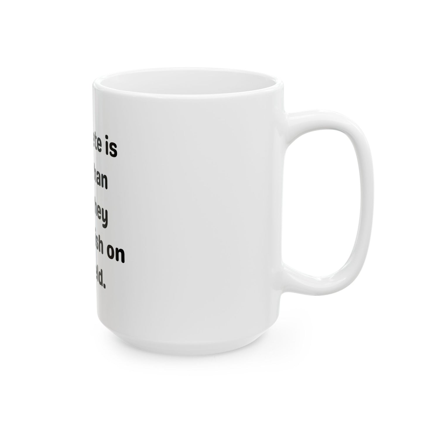 Better Than Performance Ceramic Mug | White