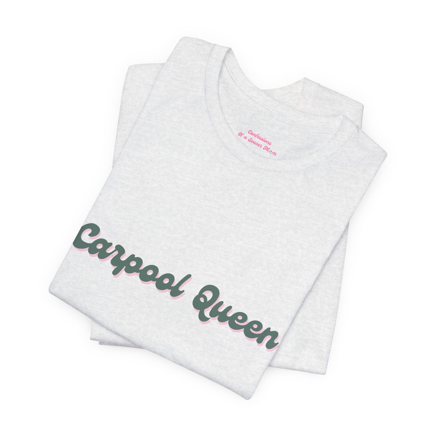Carpool Queen Green Design | Unisex Jersey Short Sleeve Tee