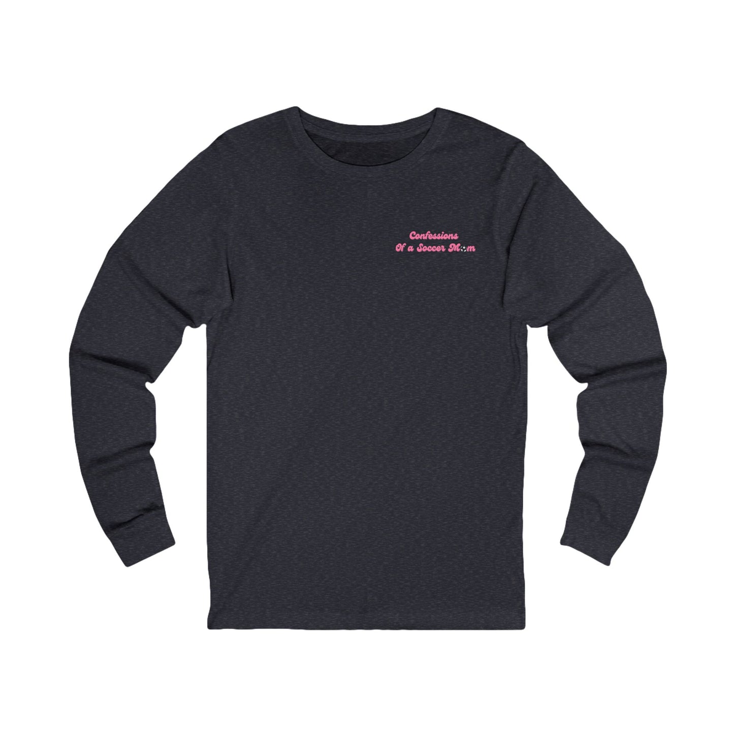 Better Than Performance Long Sleeve T Shirt | Unisex Jersey Long Sleeve Tee