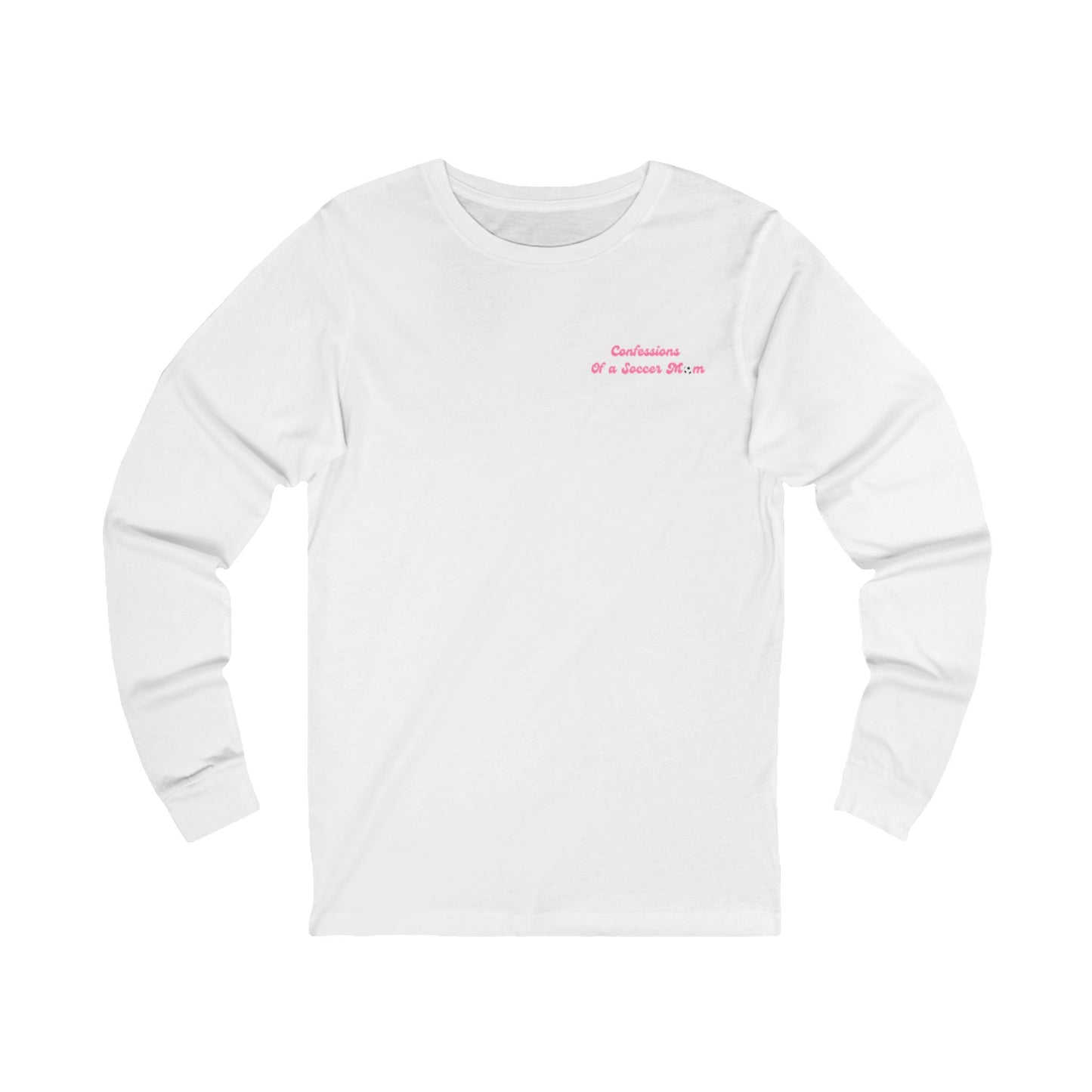Confessions of a Soccer Mom Logo Long Sleeve T Shirt | Unisex Jersey Long Sleeve Tee