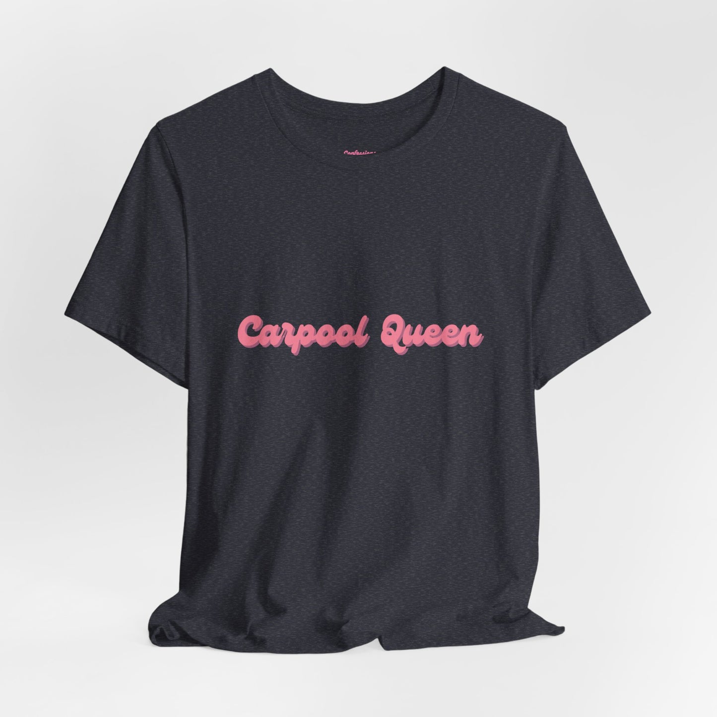 Carpool Queen Pink Design | Unisex Jersey Short Sleeve Tee