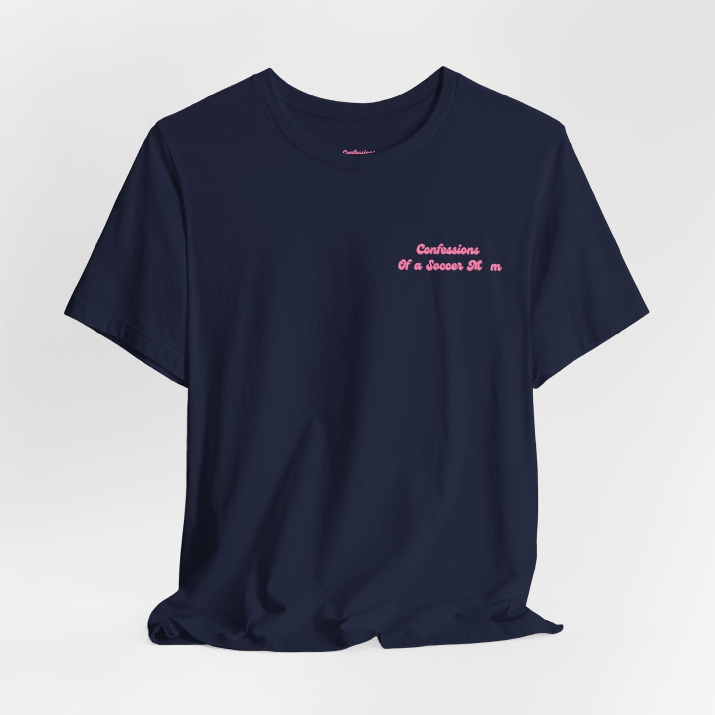 Confessions of a Soccer Mom Logo T Shirt | Unisex Jersey Short Sleeve Tee