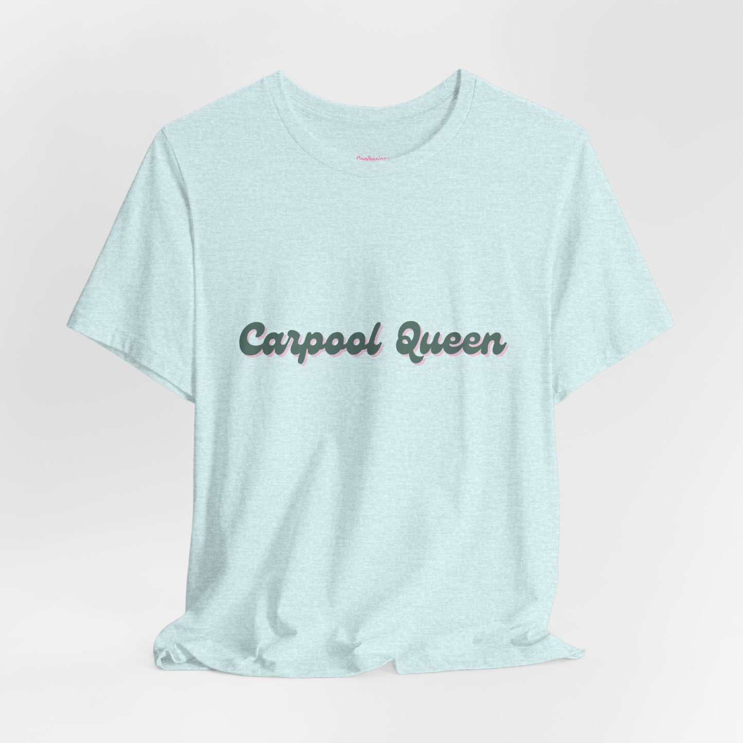 Carpool Queen Green Design | Unisex Jersey Short Sleeve Tee