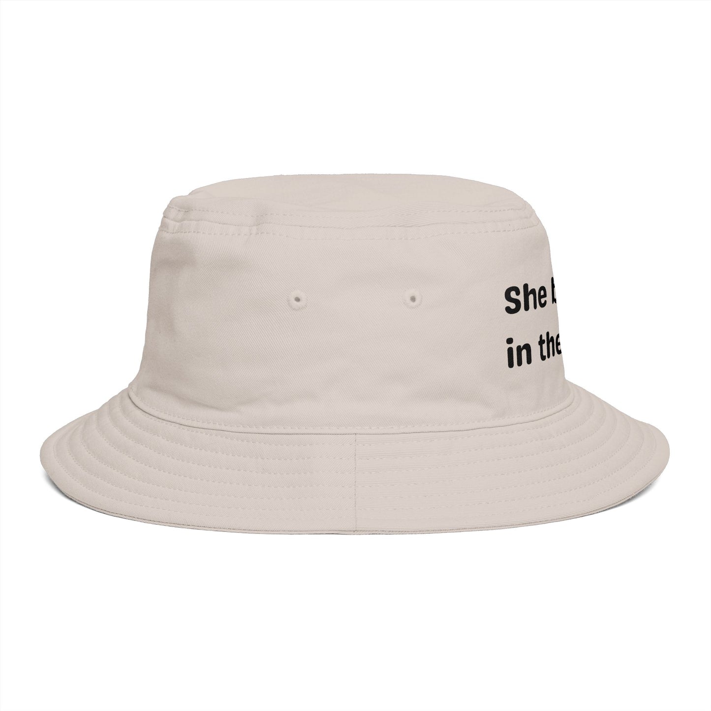 She Believed in Them First | Bucket Hat