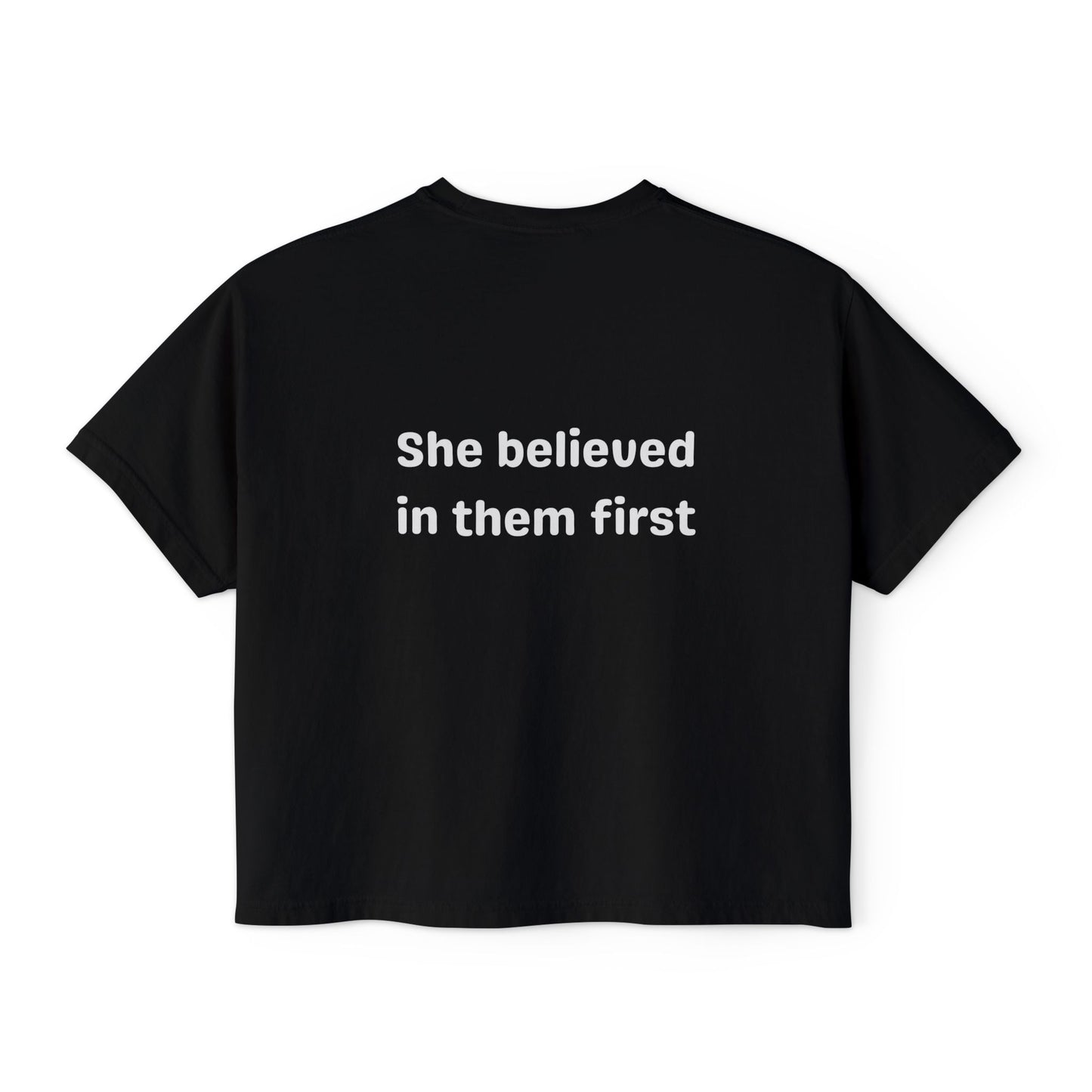 She Believed in Them First Cropped Tee | Comfort Colors Boxy Tee