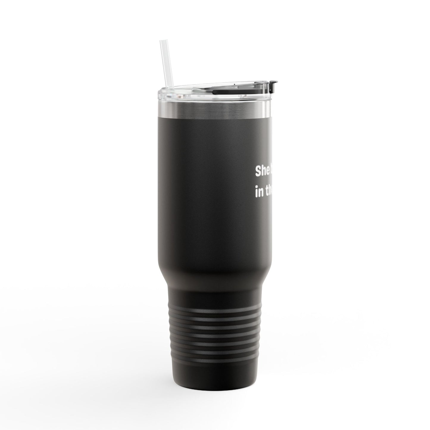 She Believed in Them First Tumbler | 40oz Insulated Tumbler
