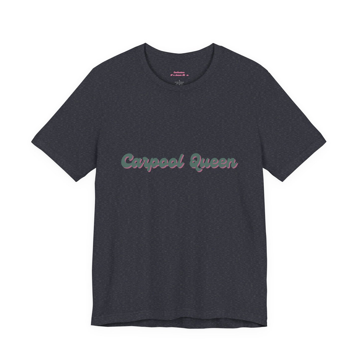 Carpool Queen Green Design | Unisex Jersey Short Sleeve Tee