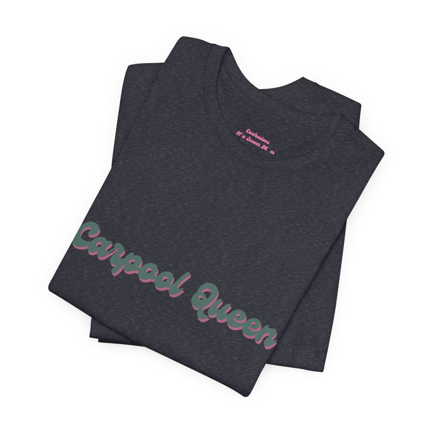 Carpool Queen Green Design | Unisex Jersey Short Sleeve Tee