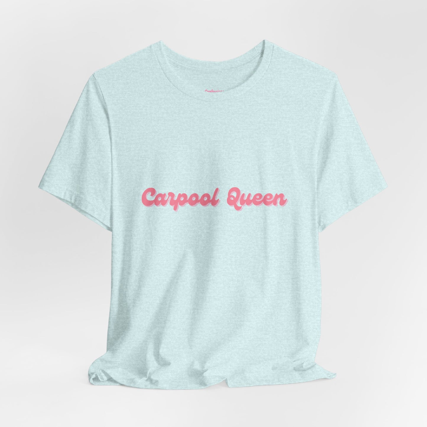 Carpool Queen Pink Design | Unisex Jersey Short Sleeve Tee