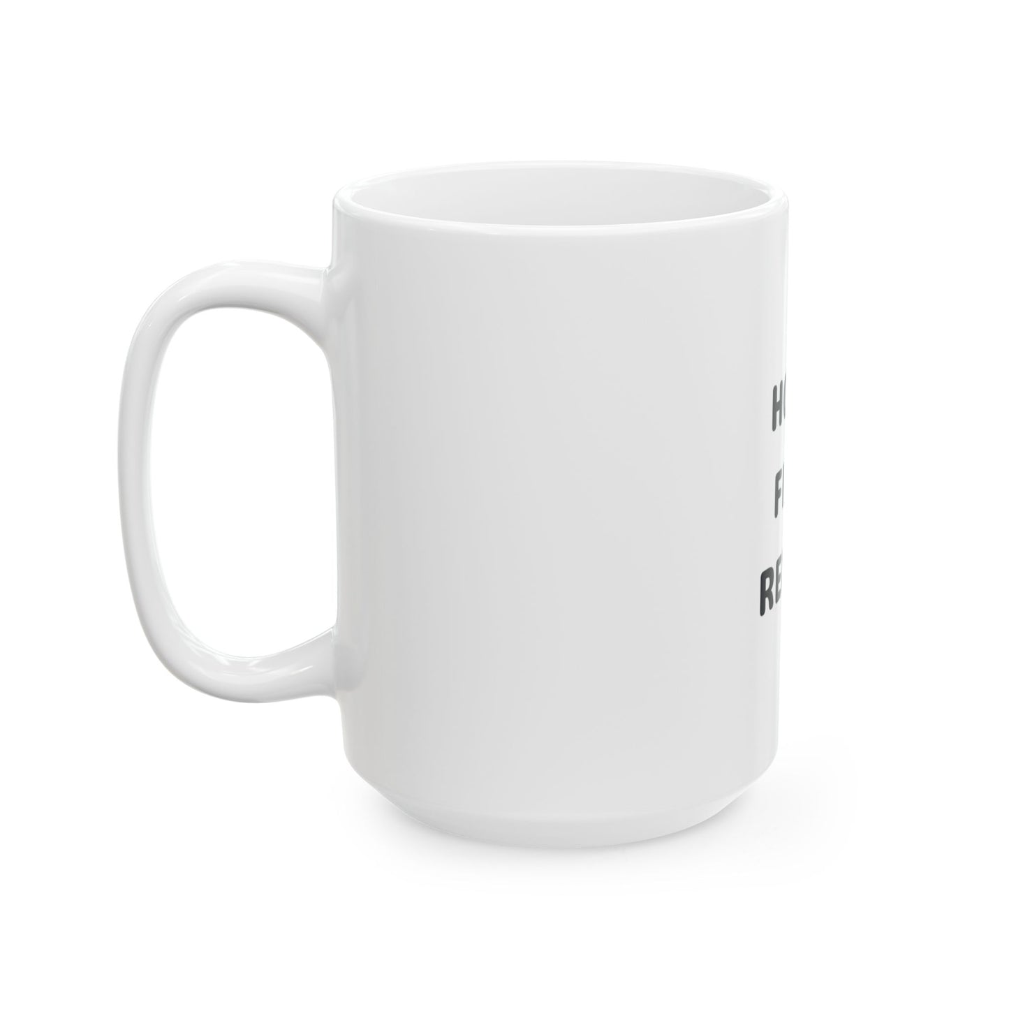 Hotel. Field. Repeat. Ceramic Mug | White