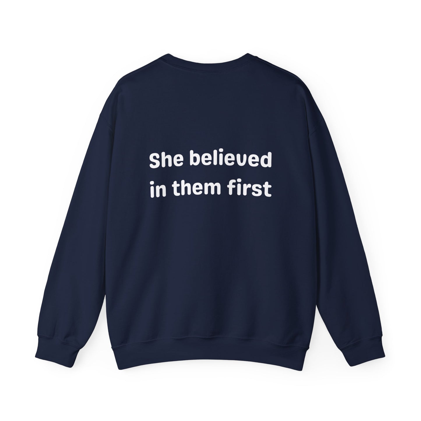 She Believed in Them First Crewneck | Unisex Heavy Blend™ Crewneck Sweatshirt