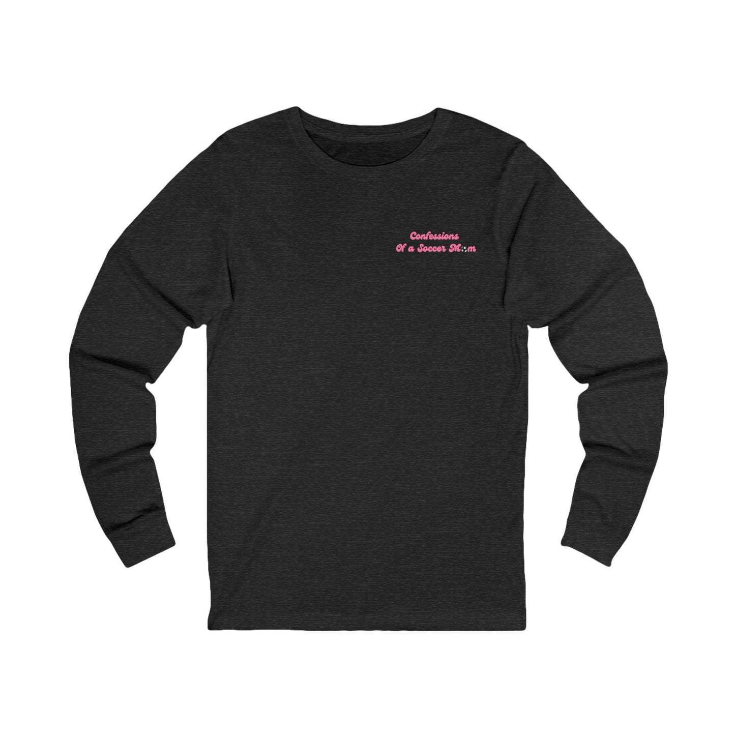 Confessions of a Soccer Mom Logo Long Sleeve T Shirt | Unisex Jersey Long Sleeve Tee