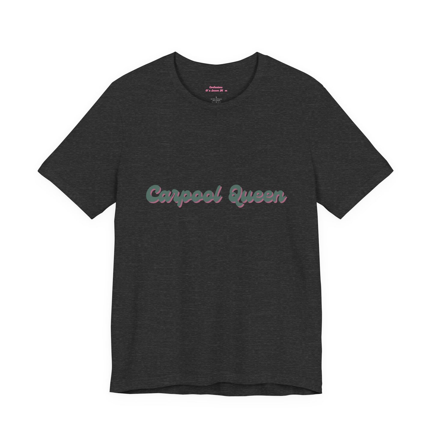 Carpool Queen Green Design | Unisex Jersey Short Sleeve Tee