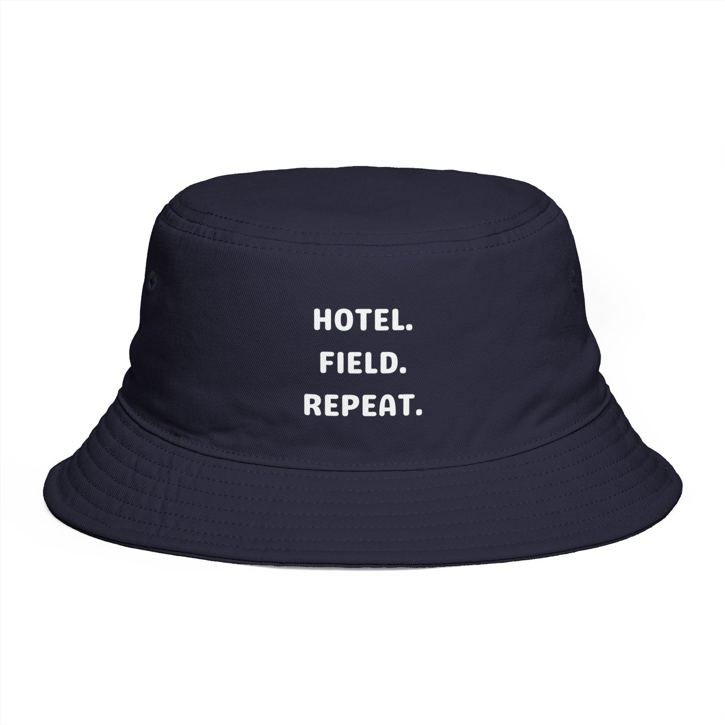 Hotel. Field. Repeat. | Bucket Hat