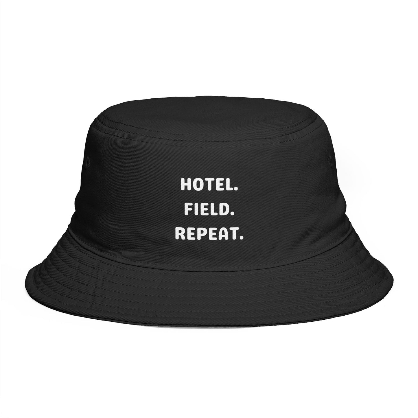 Hotel. Field. Repeat. | Bucket Hat
