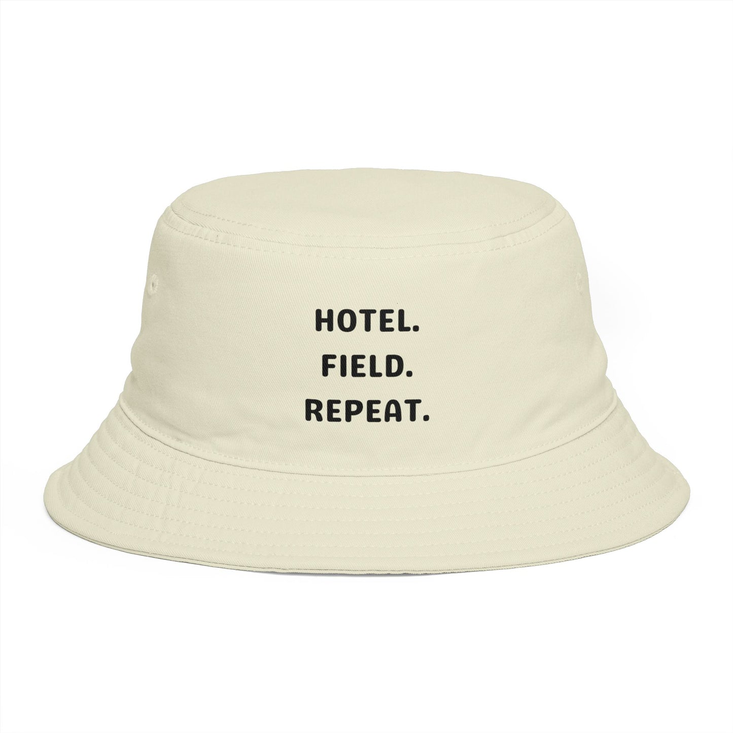Hotel. Field. Repeat. | Bucket Hat