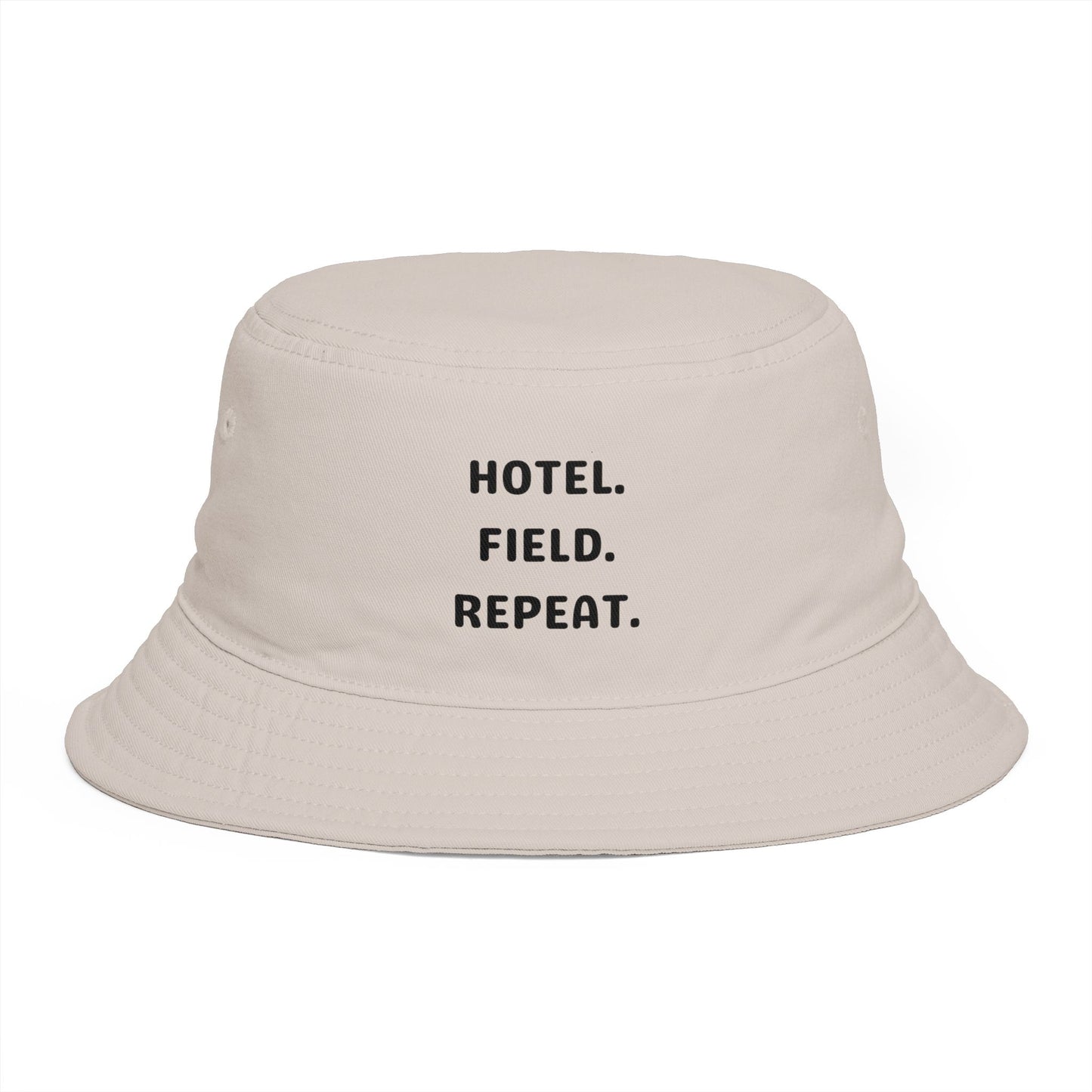 Hotel. Field. Repeat. | Bucket Hat