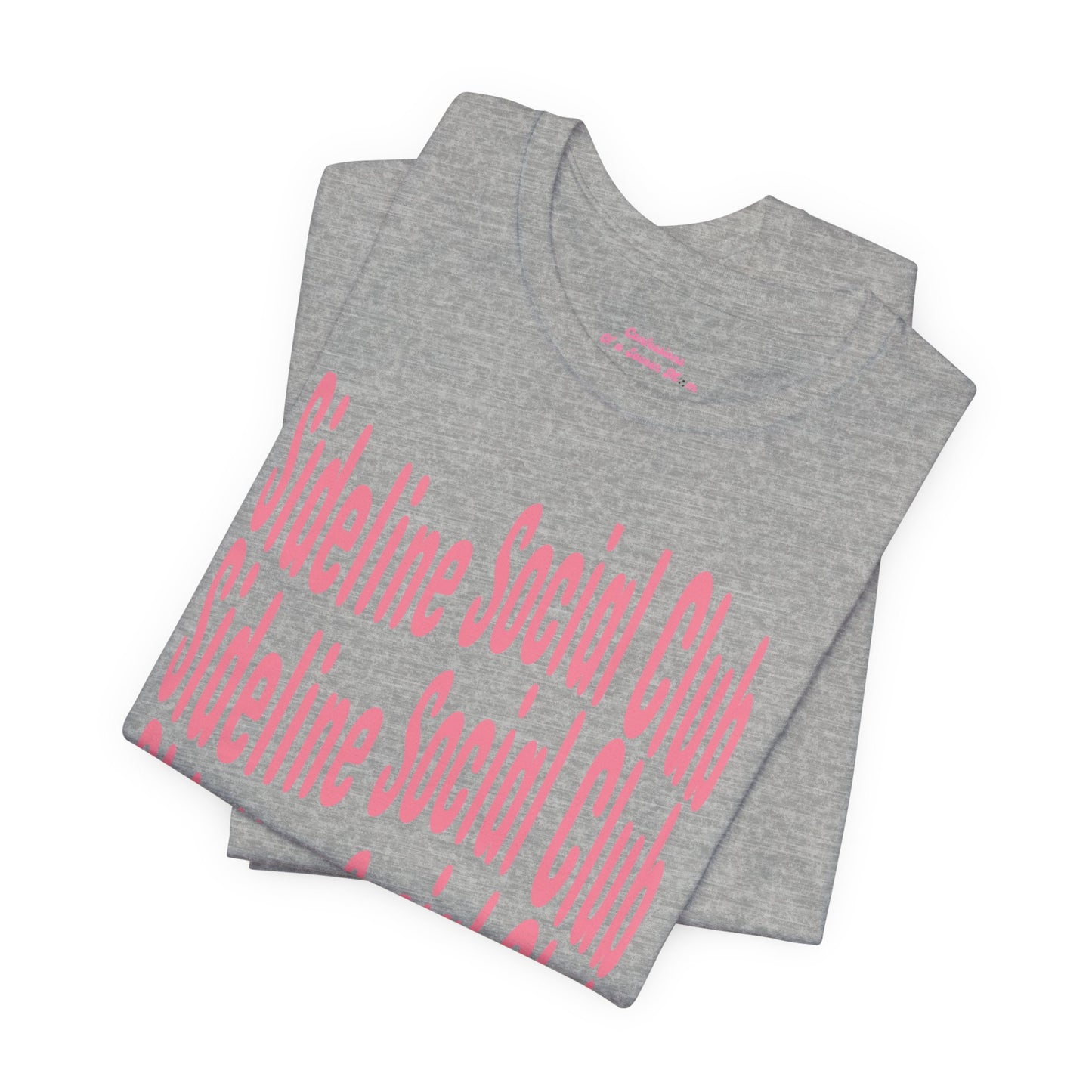 Sideline Social Club T Shirt | Unisex Jersey Short Sleeve Tee