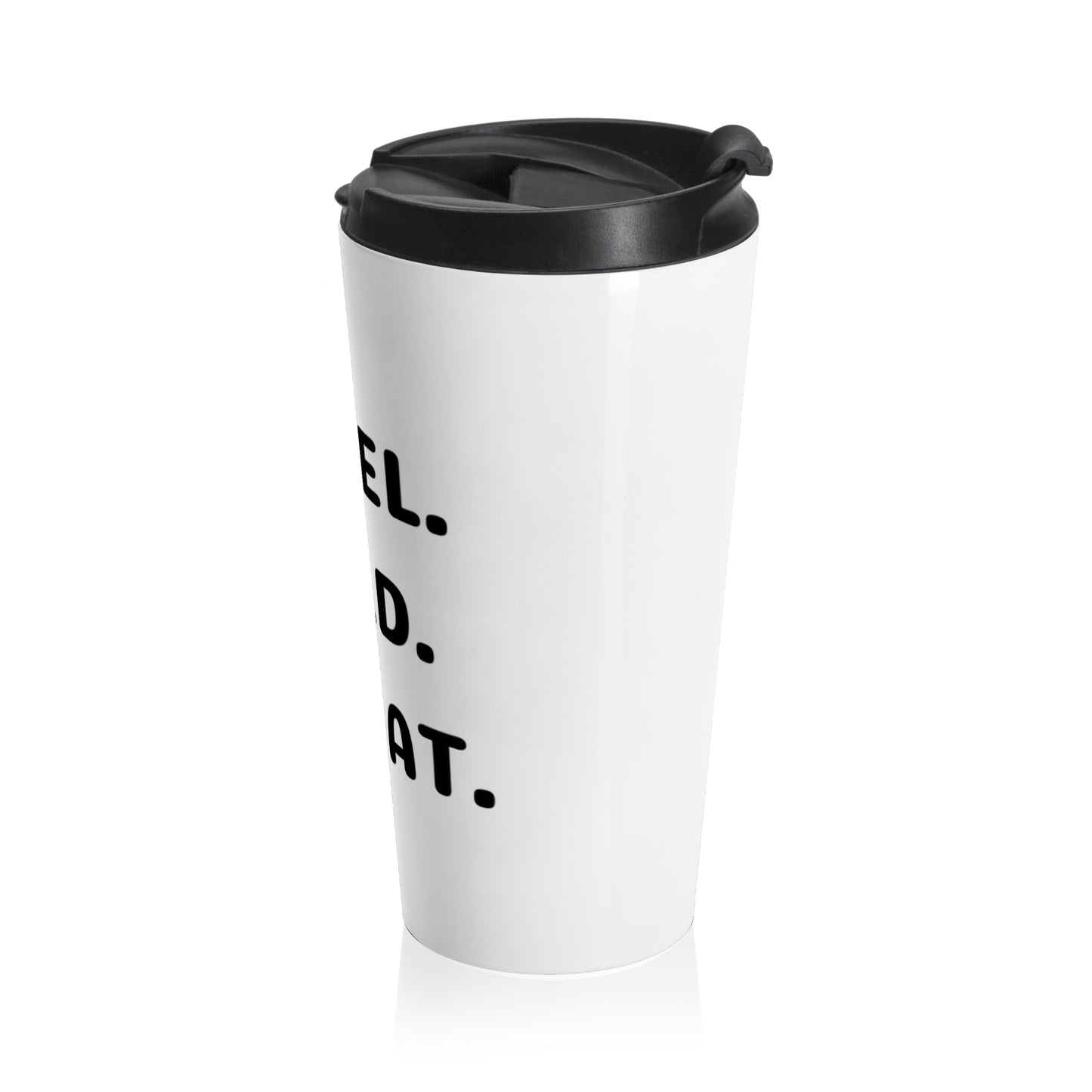 Hotel. Field. Repeat.Travel Mug | White