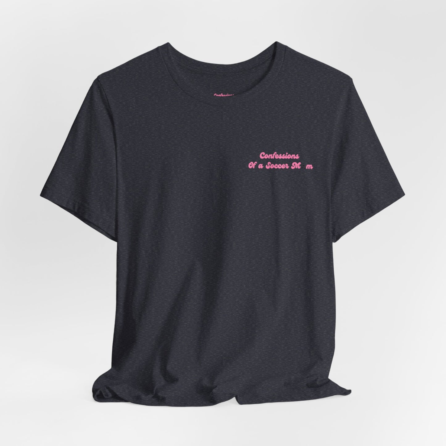 Confessions of a Soccer Mom Logo T Shirt | Unisex Jersey Short Sleeve Tee