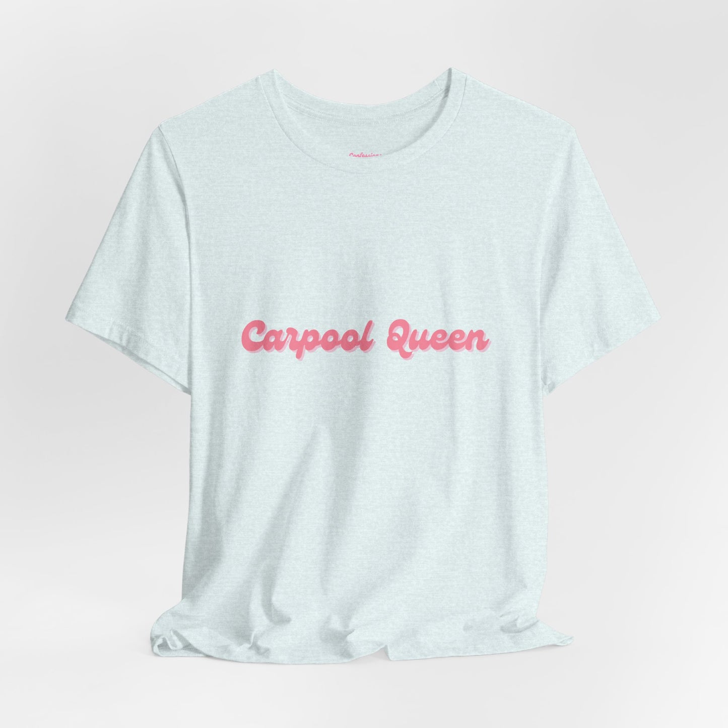 Carpool Queen Pink Design | Unisex Jersey Short Sleeve Tee