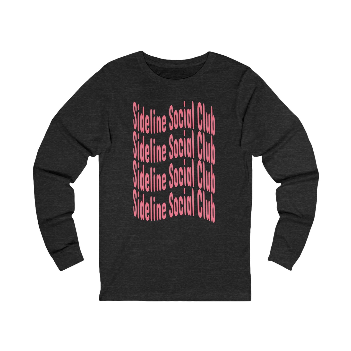 Sideline Social Club Long Sleeve T Shirt | Unisex Jersey Long Sleeve Tee