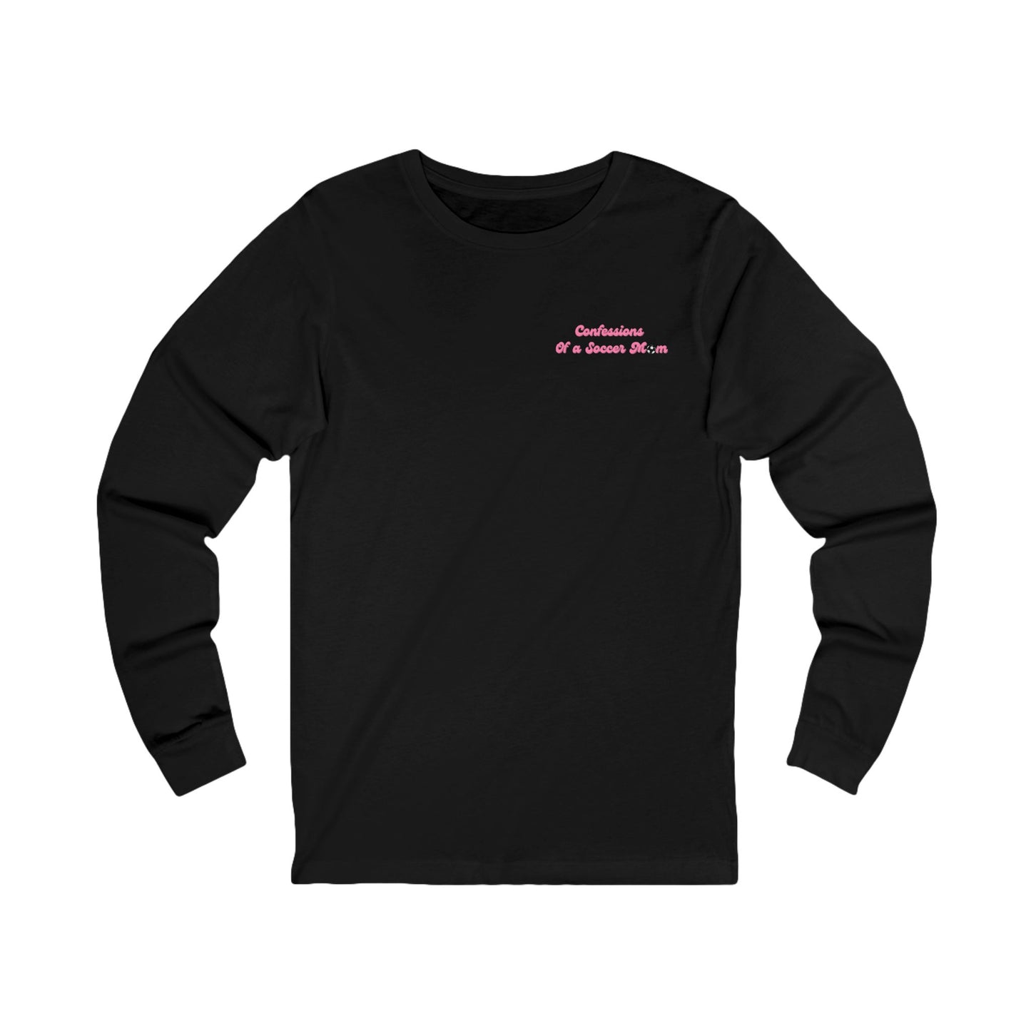 Confessions of a Soccer Mom Logo Long Sleeve T Shirt | Unisex Jersey Long Sleeve Tee