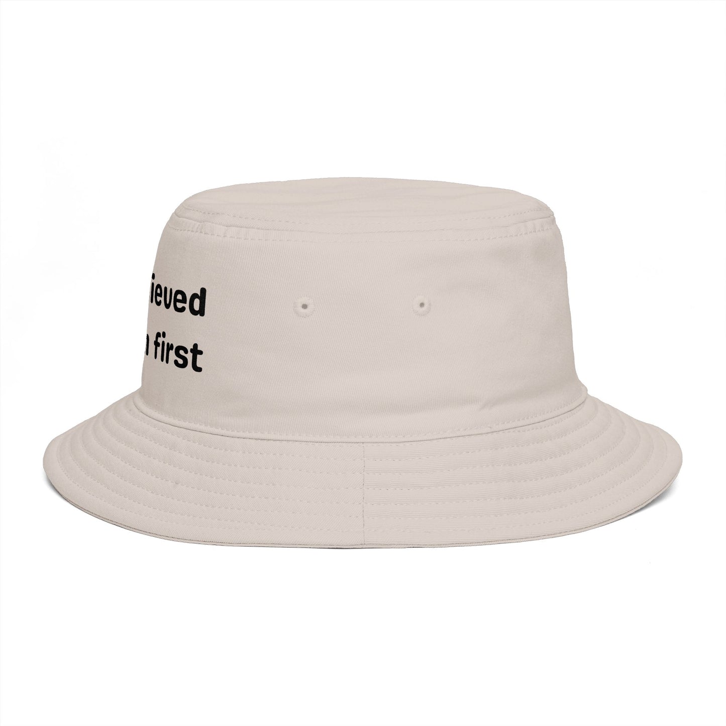 She Believed in Them First | Bucket Hat