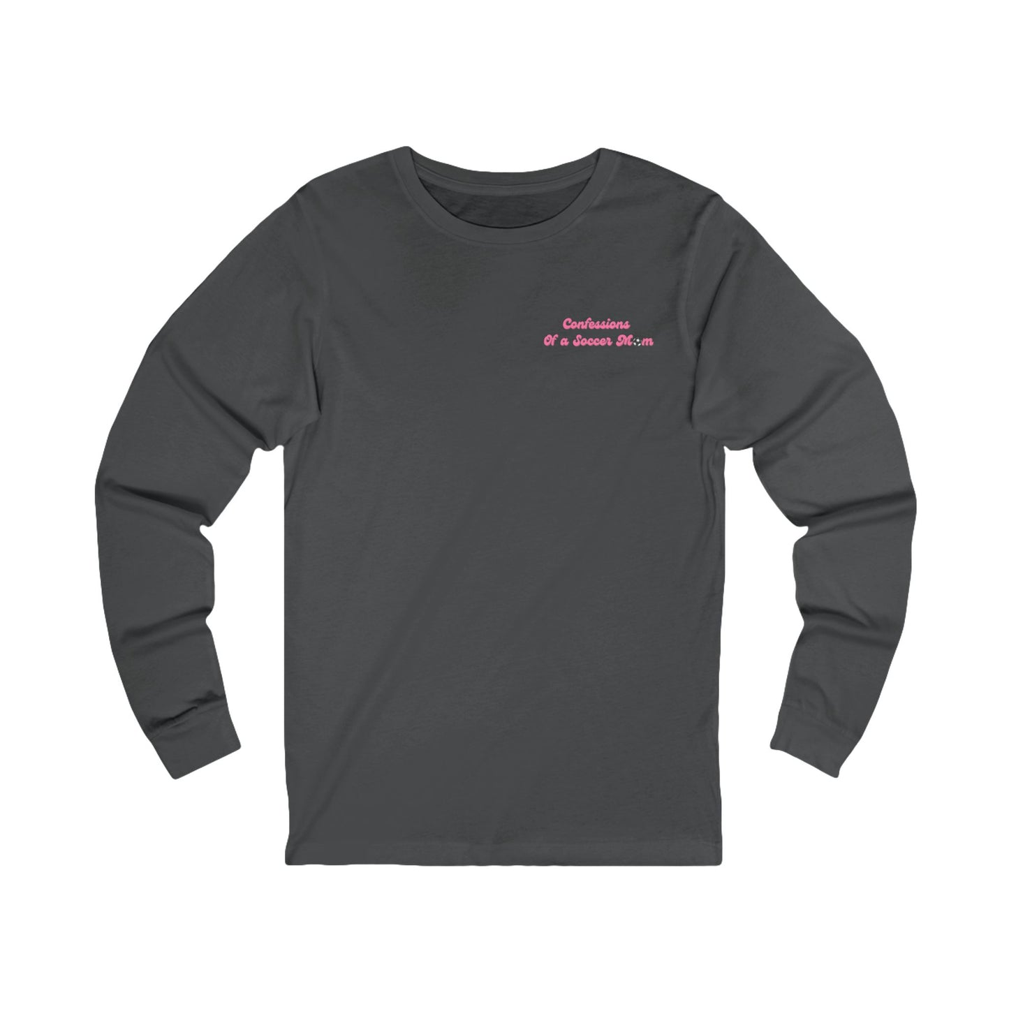Confessions of a Soccer Mom Logo Long Sleeve T Shirt | Unisex Jersey Long Sleeve Tee