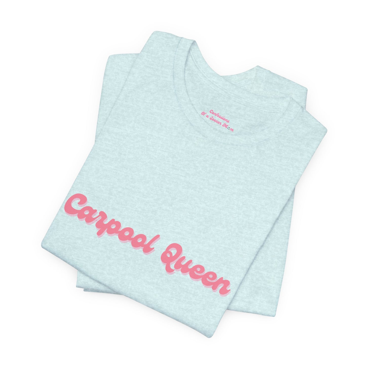 Carpool Queen Pink Design | Unisex Jersey Short Sleeve Tee