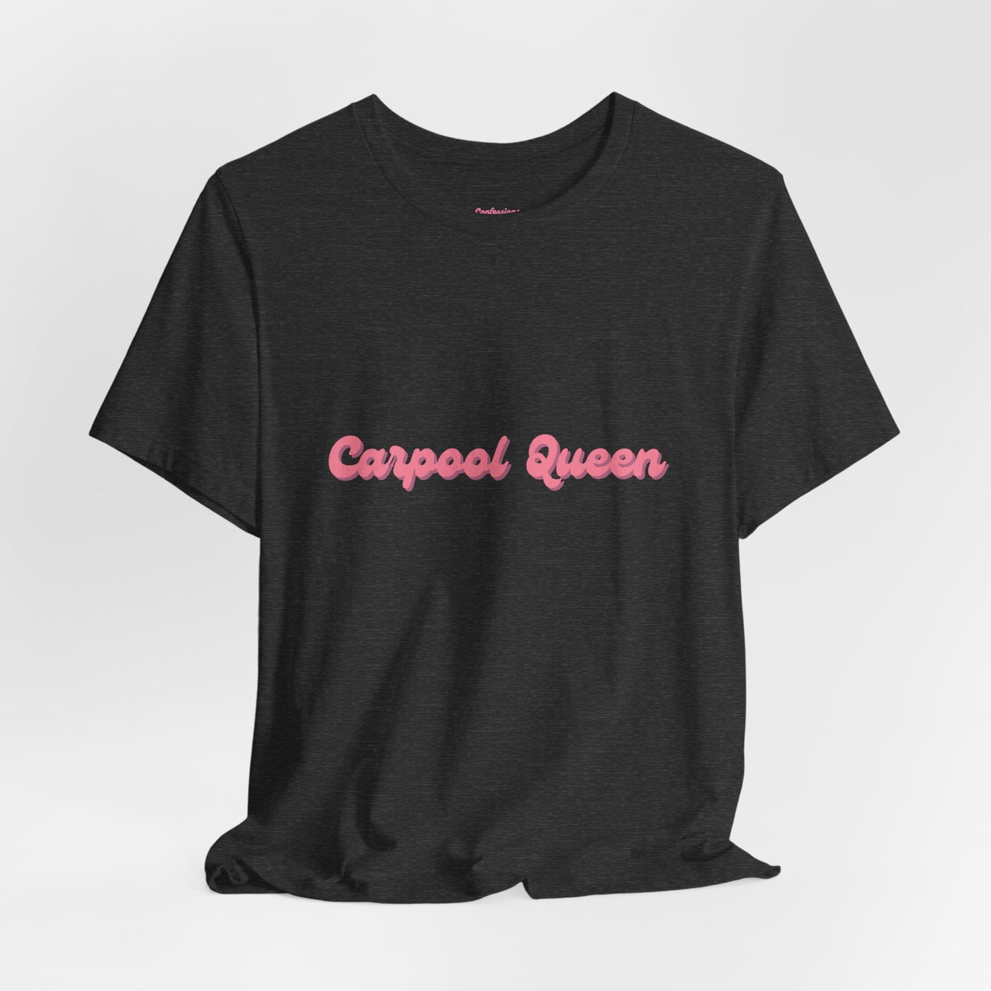 Carpool Queen Pink Design | Unisex Jersey Short Sleeve Tee