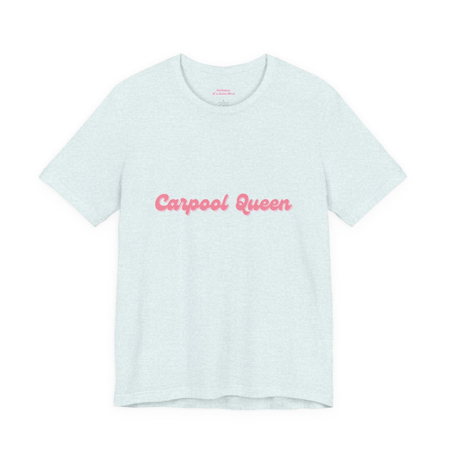 Carpool Queen Pink Design | Unisex Jersey Short Sleeve Tee