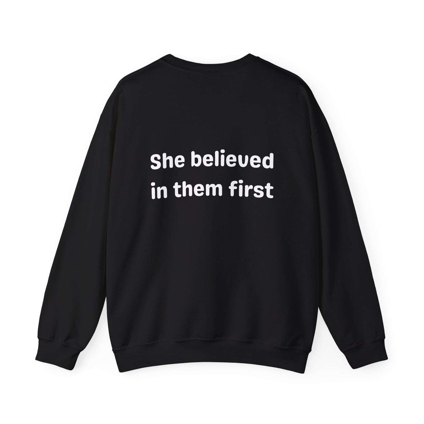 She Believed in Them First Crewneck | Unisex Heavy Blend™ Crewneck Sweatshirt