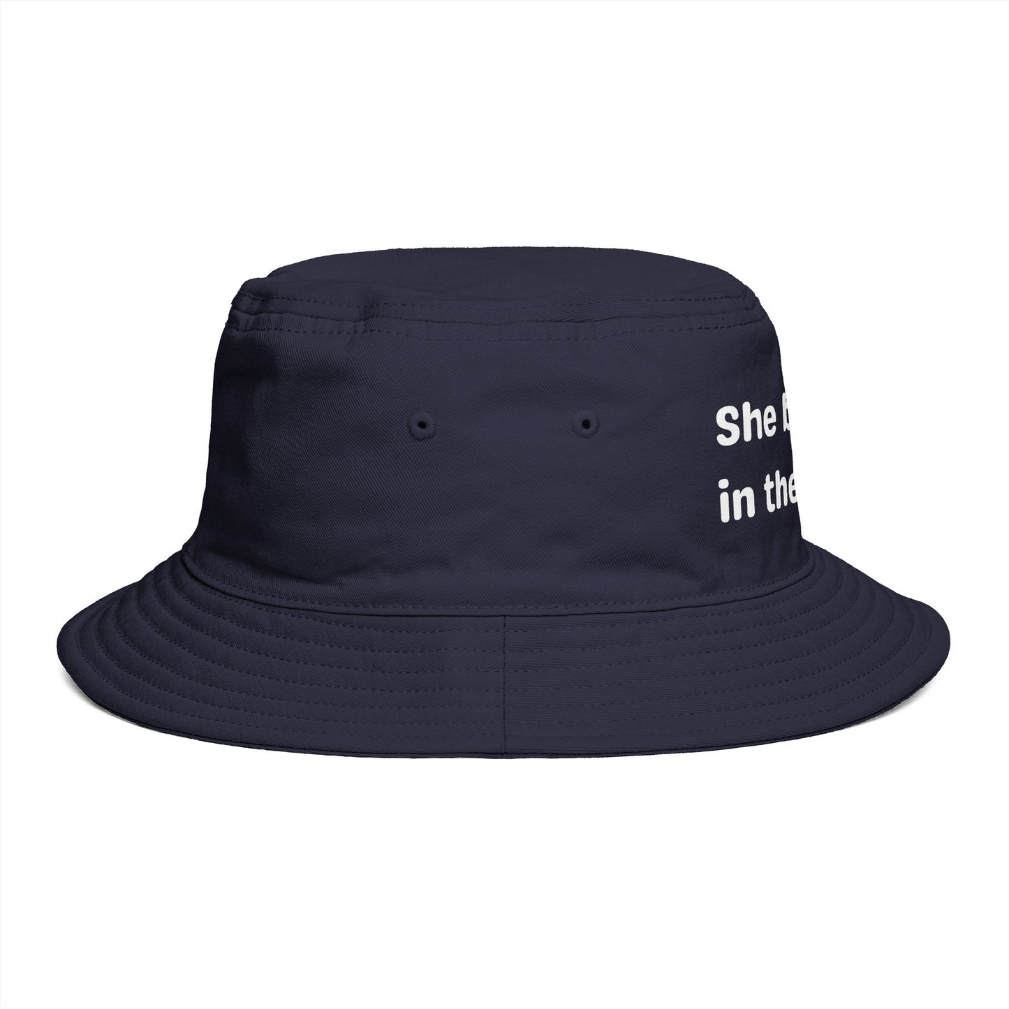 She Believed in Them First | Bucket Hat