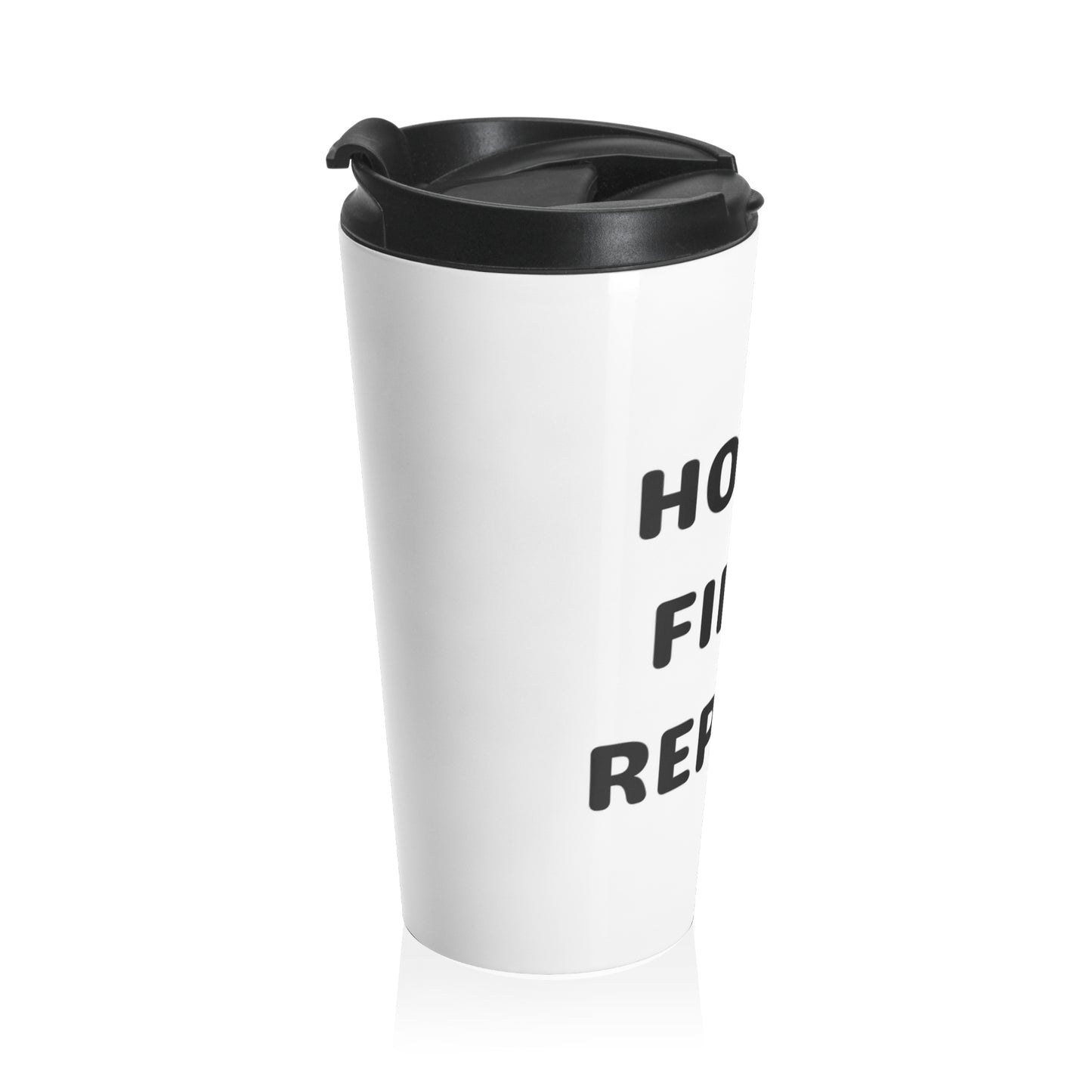 Hotel. Field. Repeat.Travel Mug | White